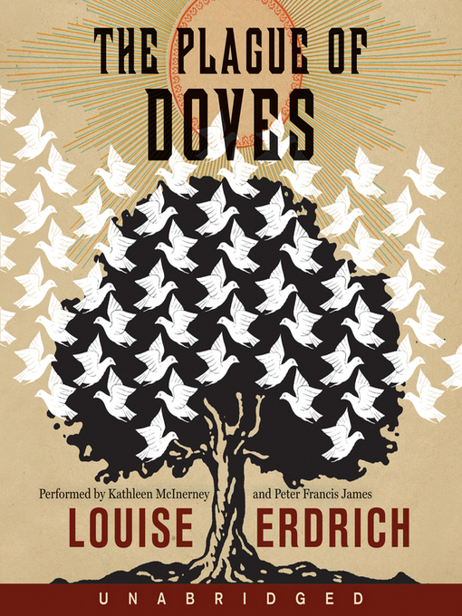 Title details for The Plague of Doves by Louise Erdrich - Available
